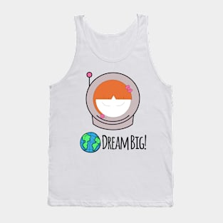 Dream Big Girl Tank Top